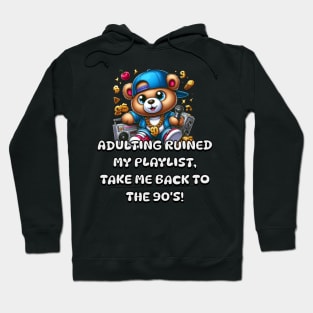 90's Teddy bear Hoodie